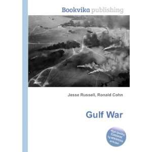  Gulf War Ronald Cohn Jesse Russell Books