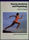 Human Anatomy and Physiology, (0805301054), Elaine Nicpon Marieb 