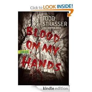 Blood on my Hands (German Edition) Todd Strasser, Katarina Ganslandt 