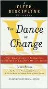 The Dance Of Change The Challenges To Sustaining Momentum In A 