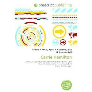  Carrie Hamilton (9786133989061) Frederic P. Miller, Agnes 