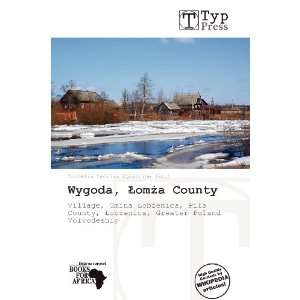   Wygoda, oma County (9786138577218) Cornelia Cecilia Eglantine Books