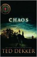 Chaos (Lost Books Series #4) Ted Dekker