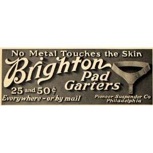   Ad Brighton Pad Garters Pioneer Suspender Company   Original Print Ad