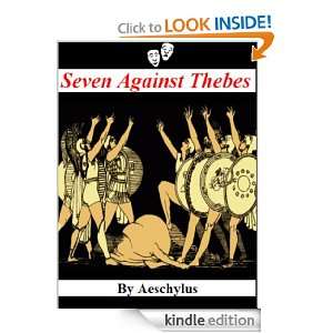   Against Thebes & Prometheus Bound Aeschylus  Kindle Store