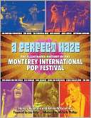 Perfect Haze The Illustrated History of the Monterey International 