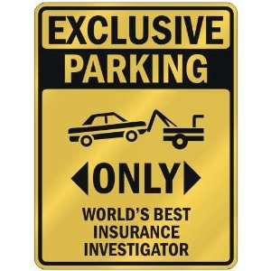   BEST INSURANCE INVESTIGATOR  PARKING SIGN OCCUPATIONS Home