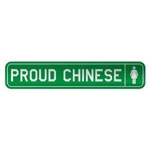     PROUD CHINESE  STREET SIGN COUNTRY MACAU