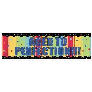  Aged to Perfection Giant Sign Banner Health & Personal 