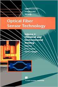 Optical Fiber Sensor Technology Volume 3 Applications and Systems 