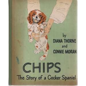   the Story of a Cocker Spaniel Diana + Moran, Connie Thorne Books