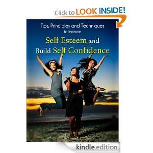   to Improve Self Esteem and Build Self Confidence  The BESTSELLER