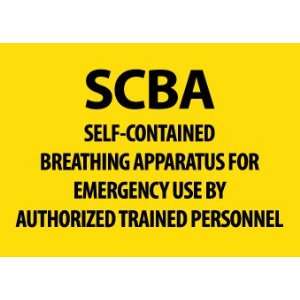    SIGNS SCBA SELF CONTAINED BREATHING APPARATUS