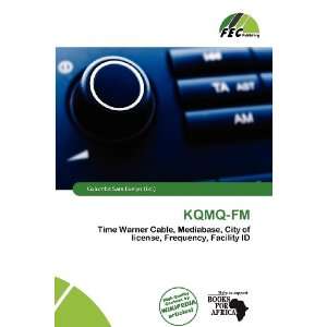  KQMQ FM (9786200726414) Columba Sara Evelyn Books