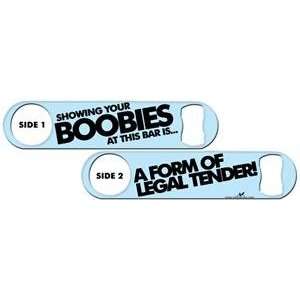   Opener Boobies A Form of Legal Tender   Light Blue 