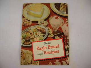 1946 Vintage  Borden’s Eagle Brand Magic Recipes  