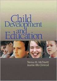 Child Development and Education, (0137619332), Teresa M. McDevitt 
