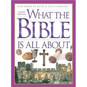    What the Bible Is All About ( Paperback )  Author   Author  Books