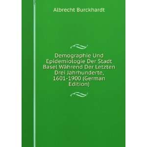   Jahrhunderte, 1601 1900 (German Edition) Albrecht Burckhardt Books