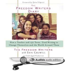 The Freedom Writers Diary (Audible Audio Edition) The Freedom Writers 