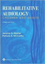   Audiology, (0683306529), Jerome G. Alpiner, Textbooks   