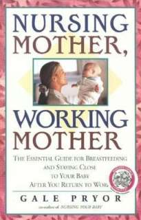   , Working Mother by Gale Pryor, Harvard Common Press, The  Paperback
