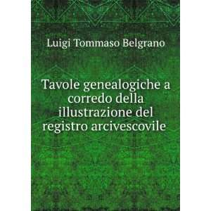   Di Genova (Italian Edition) Luigi Tommaso Belgrano Books