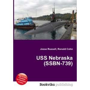  USS Nebraska (SSBN 739) Ronald Cohn Jesse Russell Books