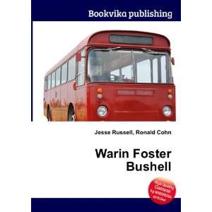  Warin Foster Bushell Ronald Cohn Jesse Russell Books