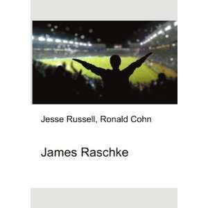  James Raschke Ronald Cohn Jesse Russell Books