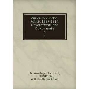   Bernhard, b. 1868,KÃ¶hler, Wilhelm,Doren, Alfred Schwertfeger Books