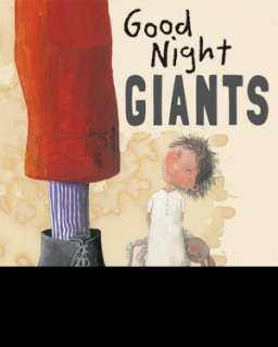   Good Night Giants by Heinz Janisch, American 