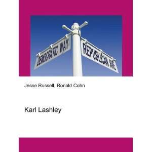  Karl Lashley Ronald Cohn Jesse Russell Books