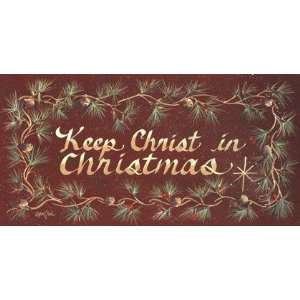    Keep Christ In Christmas by Gail Eads 20x10