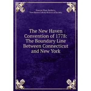   York New Haven Colony Historical Society Simeon Eben Baldwin Books