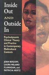 Inside Out and Outside in Psychodynamic Clinical Theory and Practice 