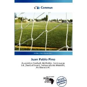    Juan Pablo Pino (9786136709451) Stefanu Elias Aloysius Books