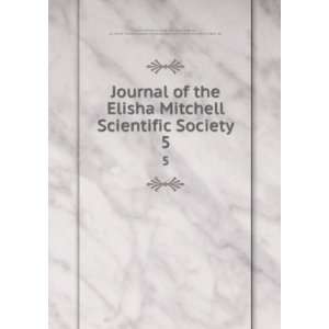   at Chapel Hill Elisha Mitchell Scientific Society (Chapel Hill Books
