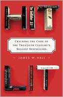 Hit Lit Cracking the Code of James W. Hall