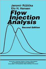 Flow Injection Analysis, Vol. 62, (0471813559), Jaromir Ruzicka 