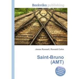  Saint Bruno (AMT) Ronald Cohn Jesse Russell Books