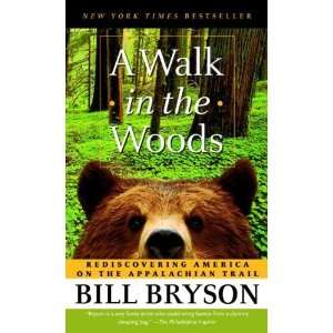   on the Appalachian Trail [Mass Market Paperback] Bill Bryson Books