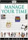Manage Your Time (DK Essential Tim Hindle