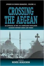 Crossing The Aegean, (1571815627), R Hirschon, Textbooks   Barnes 