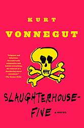 Slaughterhouse five by Kurt Vonnegut Jr. 1999, Paperback, Reissue 