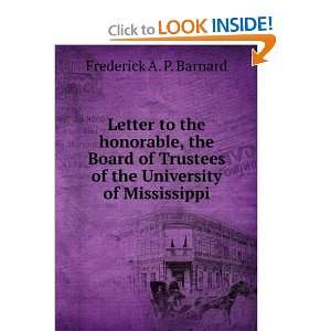   of the University of Mississippi. Frederick A. P. Barnard Books