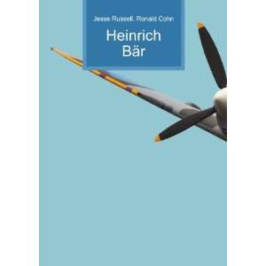  Heinrich BÃ¤r Ronald Cohn Jesse Russell Books