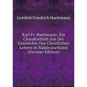  (German Edition) Gottlieb Friedrich Harttmann Books