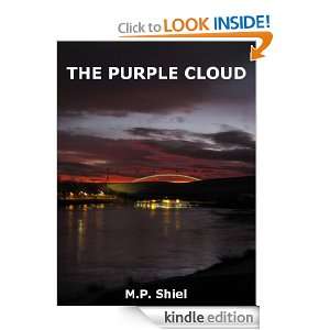 The Purple Cloud (Annotated) Matthew Phipps Shiel  Kindle 