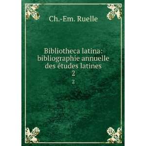  Bibliotheca latina bibliographie annuelle des Ã©tudes 